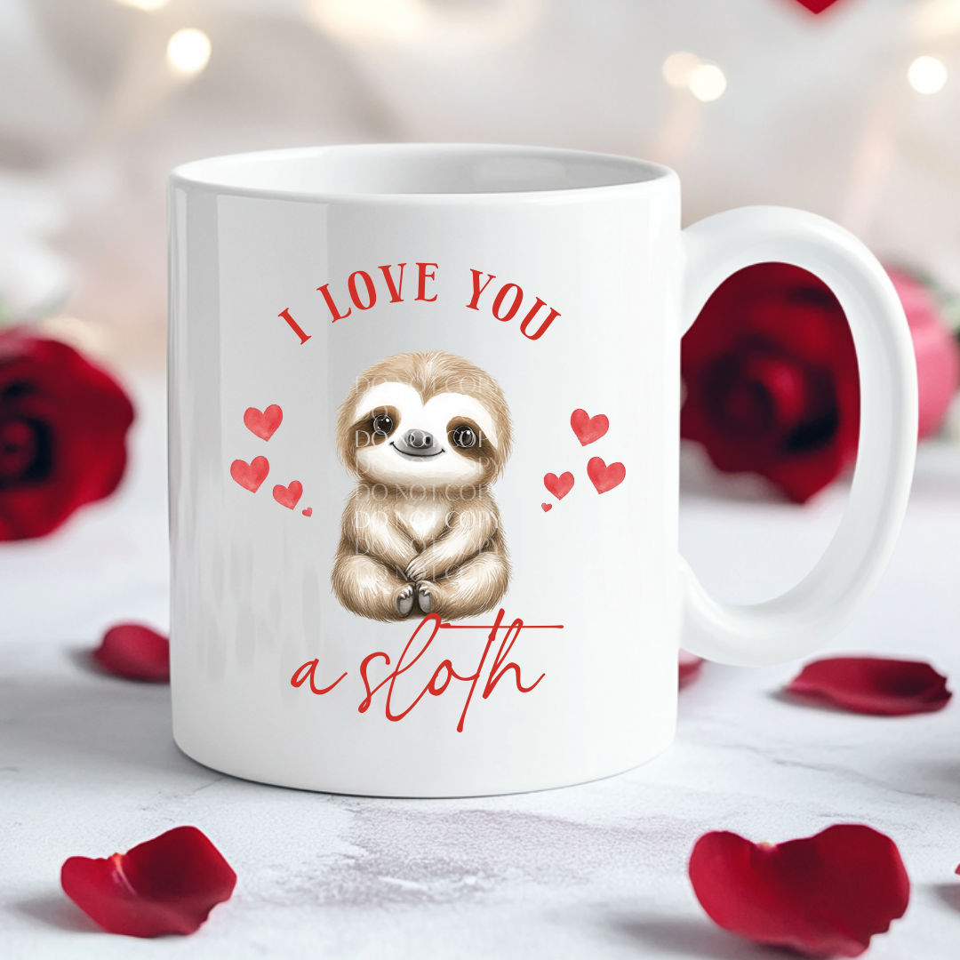 I Love You A Sloth - Digital Download