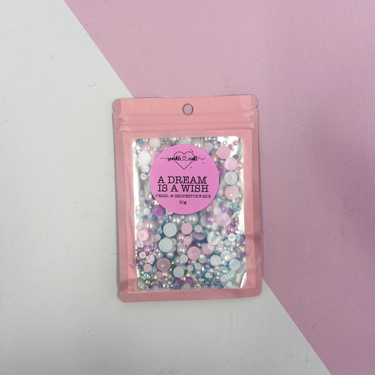 A Dream Is A Wish- Rhinestone Pearl Mix