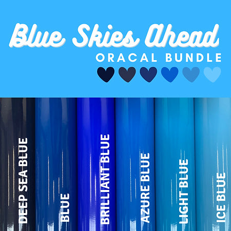 Blue Skies Ahead Oracal Bundle